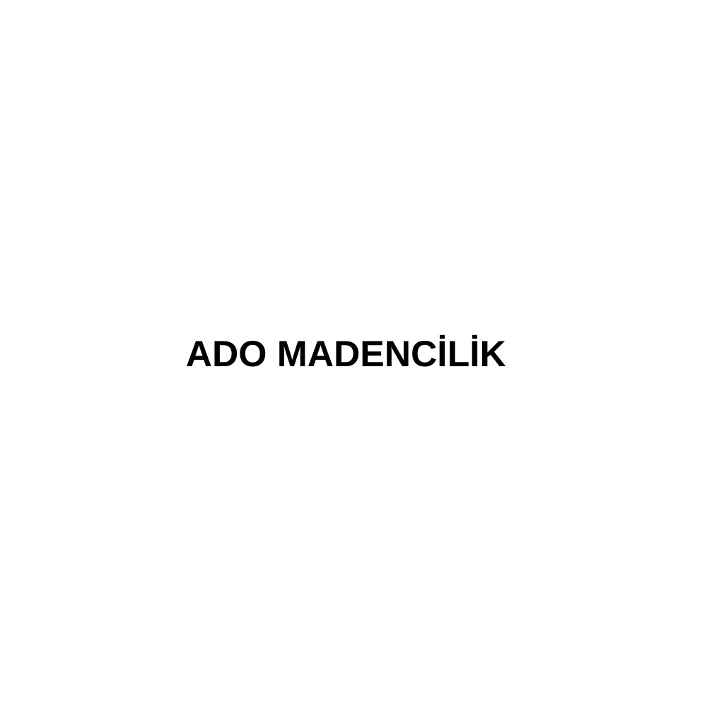 ADO MADENCİLİK